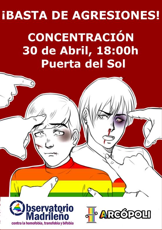 Basta de agresiones homofóbicas en Madrid